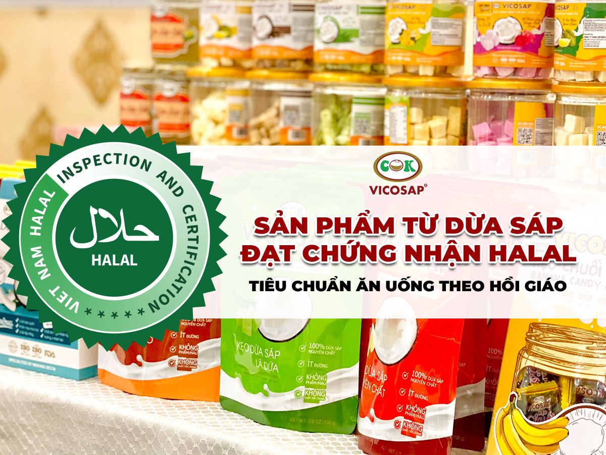 VICOSAP ĐẠT CHỨNG NHẬN HALAL