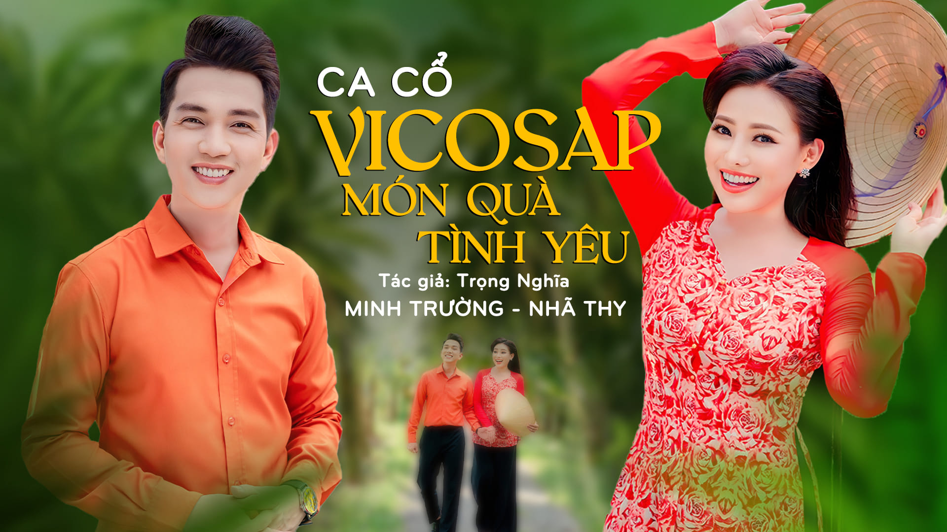 Vicosap - Món Quà Tình Yêu (Tg: Trọng Nghĩa) - Minh Trường & Nhã Thy